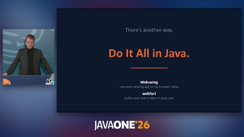 Two pillars: Webswing into the browser today, webforJ builds new screens in pure Java